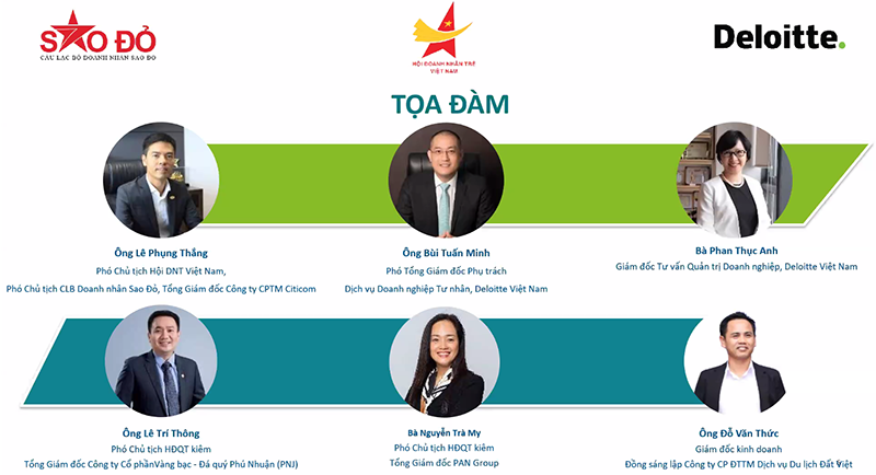 Tọa đàm gồm sự góp mặt của các CEO của các công ty, tập đoàn lớn như PNJ, Pan Group, Đất Việt Tour,...